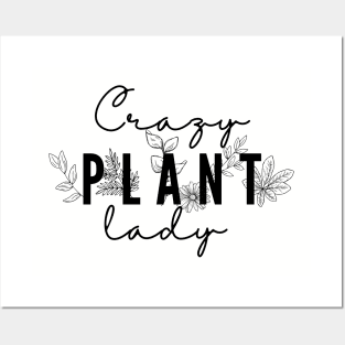 Crazy Plant Lady Posters and Art
